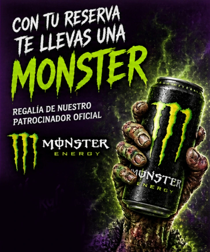 Con tu reserva te llevas una Monster, regalía de nuestro patrocinador oficial Monster Energy.
